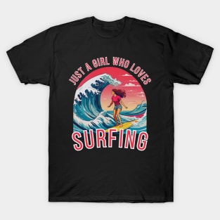 Just A Girl Who Loves surfing ocean Lover T-Shirt